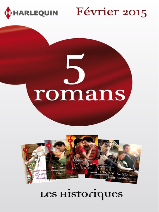 Title details for 5 romans inédits collection Les Historiques (n°656 à 660--février 2015) by Collectif - Available